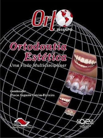 Livro Orto 2016|spo - Ortodontia Estetica Uma Visao Contemporanea - Cotrim-ferreira