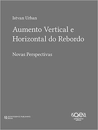 Livro Aumento Vertical E Horizontal Do Rebordo - Novas Perspectivas - Urban