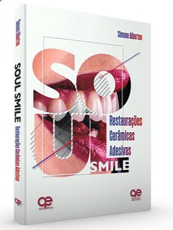Livro Soul Smile: Restauracoes Ceramicas Adesivas - Alberton