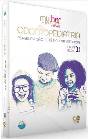 Livro Odontopediatria Reabilitacao Estetica Na Infancia - Mdm 1 - Pereira