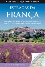 Livro Guia Visual: Estradas da Franca - Serie Estradas - Kindersley