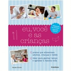 Livro Eu, Voce e as Criancas - Elliott