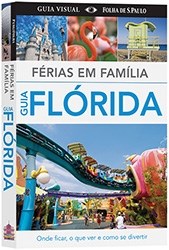 Livro Ferias em Familia - Guia Florida - Kindersley