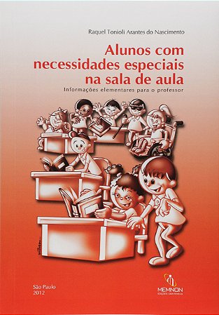 Livro Alunos com Necessidades Especiais na Sala de Aula - Nascimento - Memnon