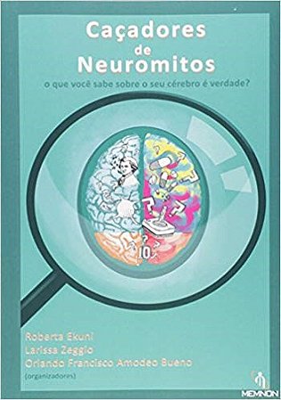 Livro Caçadores de Neuromitos