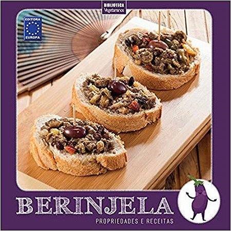 Livro Colecao Turma dos Vegetais: Berinjela - Europa