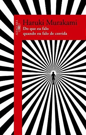 Livro Do Que Eu Falo Quando Eu Falo de Corrida
