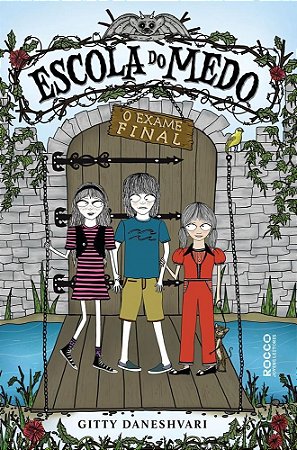 Livro Escola do Medo - o Exame Final - Lopes/daneshvai