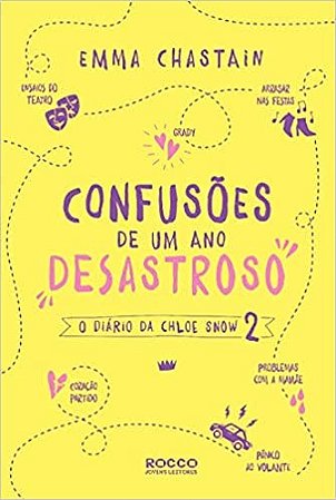 Livro Confusões de Um Ano Desastroso:  o Diário de Chloe #2
