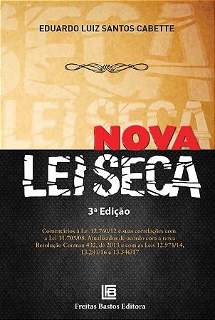 Livro Nova Lei Seca - Cabette