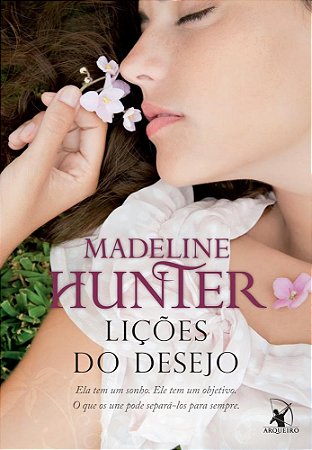 Livro Lições Do Desejo - Hunter - Arqueiro