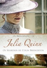 Livro Segredos de Colin Bridgerton - Coleção Os Bridgertons  4 - Julia Quinn - Arqueiro