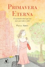 Livro Primavera Eterna - Abreu - Arqueiro