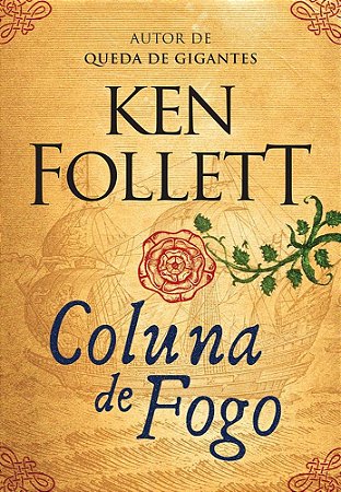 Livro Coluna de Fogo - Follett - Arqueiro