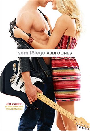 Livro Sem Fôlego- Volume 1 - Glines - Arqueiro