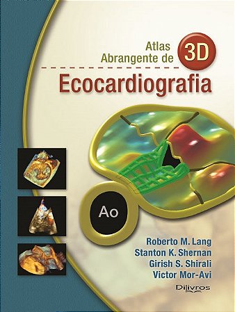 Livro Atlas Abrangente de 3D Ecocardiografia Lang