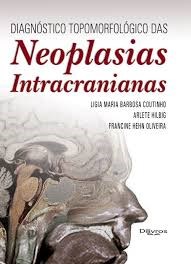 Livro Diagnóstico Topomorfológico das Neoplasias Intracranianas