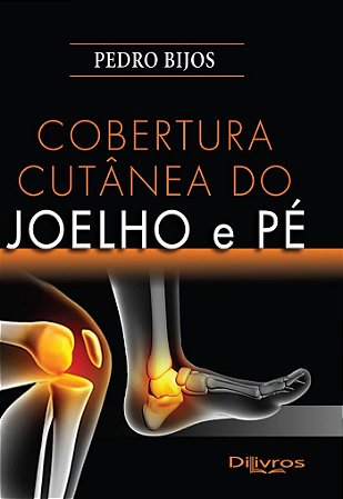 Livro Cobertura Cutânea do Joelho e Pé