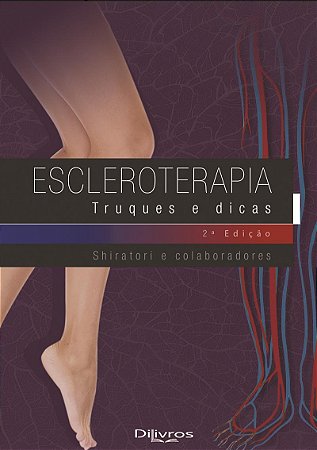 Escleroterapia Truques e Dicas - Shiratori - Dilivros