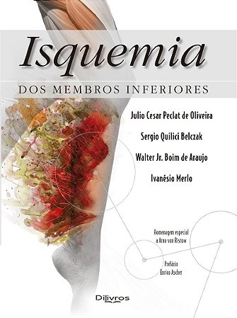 Isquemia dos Membros Inferiores - Oliveira - Dilivros