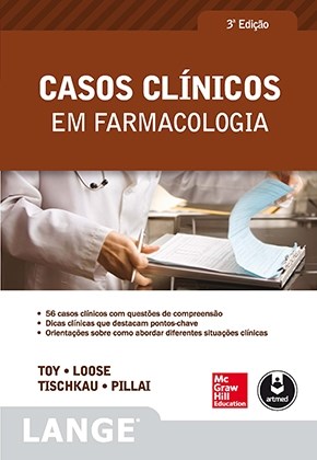 Livro Casos Clínicos em Farmacologia - Toy - McGraw
