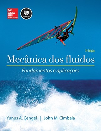 Livro Mecânica dos Fluidos Fundamentos e Aplicações - Cenge - McGraw