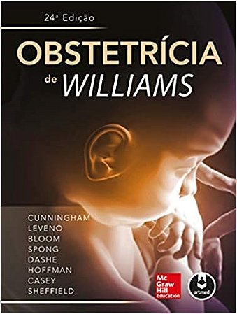 Livro Obstetrícia de Williams - Cunningham - McGraw