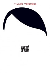 Livro Ele Está De Volta - Intrínseca