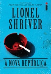 Livro Nova República - Shirver - Intrínseca