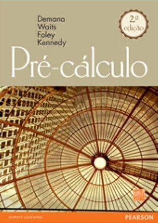 Livro Pre-calculo, - Demana/waits/foley