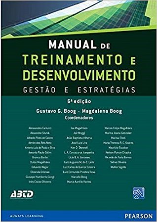 Livro Manual de Treinamento e Desenvolvimento - Gestao e Estrategias - Boog