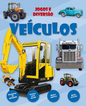 Livro Jogos e Diversão:  Veículos