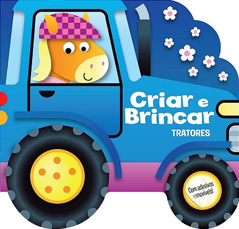 Livro Criar e Brincar - Tratores -