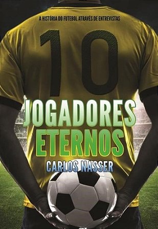 Livro Jogadores Eternos - Nasser
