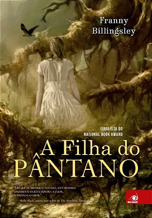 Livro Filha do Pantano, A - Billingsley