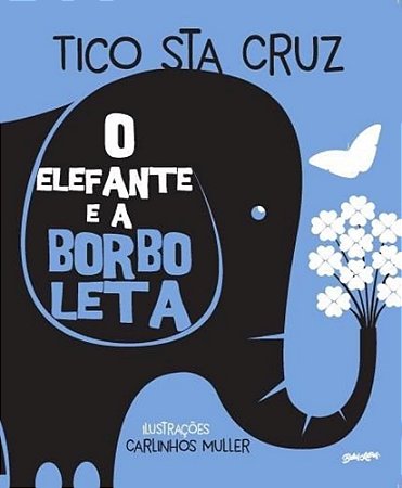 Livro O Elefante e a Borboleta