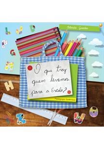 Livro Que Traz Quem Levamos para a Escola