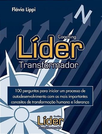 Caxinha Coaching: Líder Transformador