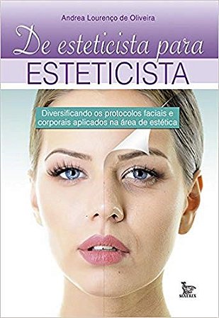 Livro De Esteticista para Esteticista - Oliveira