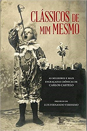 Livro Classicos de Mim Mesmo - Castelo