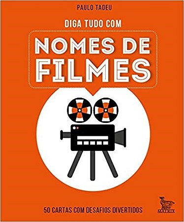 Livro Diga Tudo com Nomes de Filmes - Tadeu
