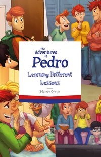 Livro Adventures Of Pedro 3, The: Learning Different Lessons
