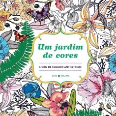 Livro Jardim de Cores, Um  de Colorir Antiestresse - Moret - Gutemberg