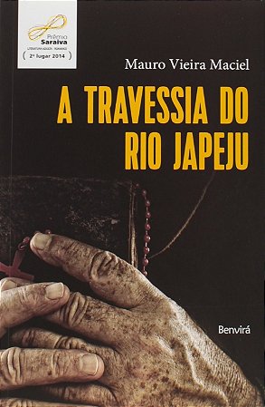 Livro A Travessia do Rio Japeju  Maciel