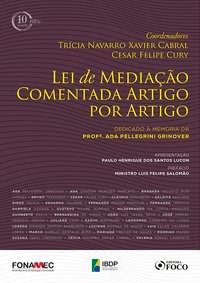Livro Lei de mediação comentada artigo por artigo - 1ª edição -2018 - Grinover 1º edição