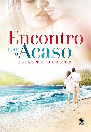 Livro Encontro Com O Acaso - Astral Cultural