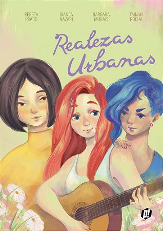 Livro Realezas Urbanas - Plot