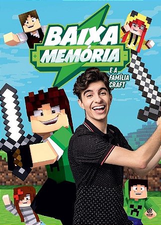 Livro Baixa Memória  e a Família Craft