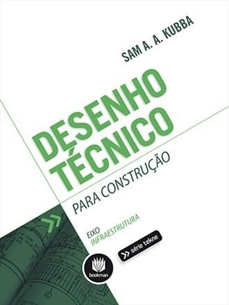 Livro Desenho Tecnico para Construcao - Kubba