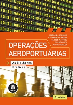 Livro Operacoes Aeroportuarias - Ashford/stanton/moor